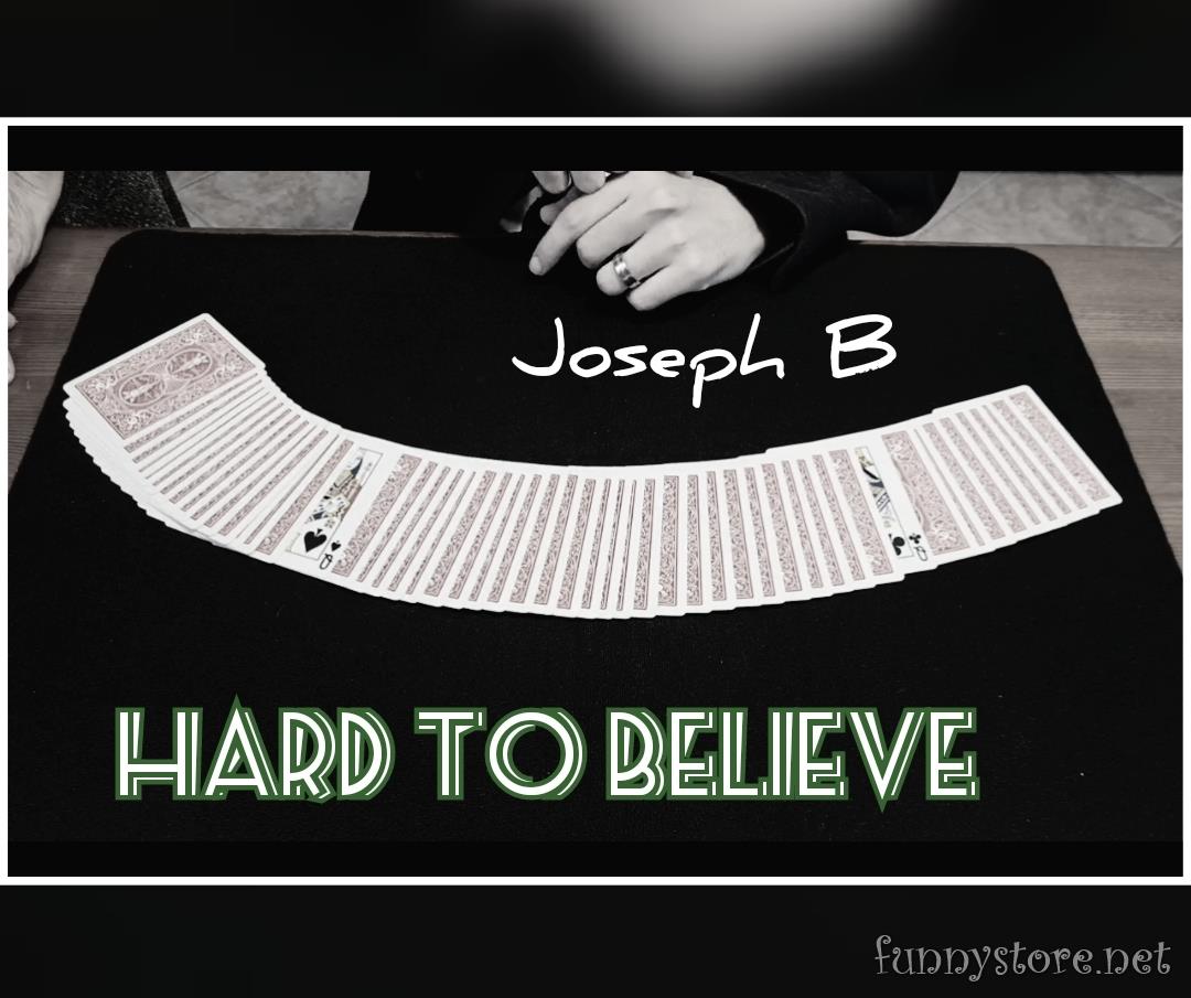 (image for) Joseph B - HARD TO BELIEVE