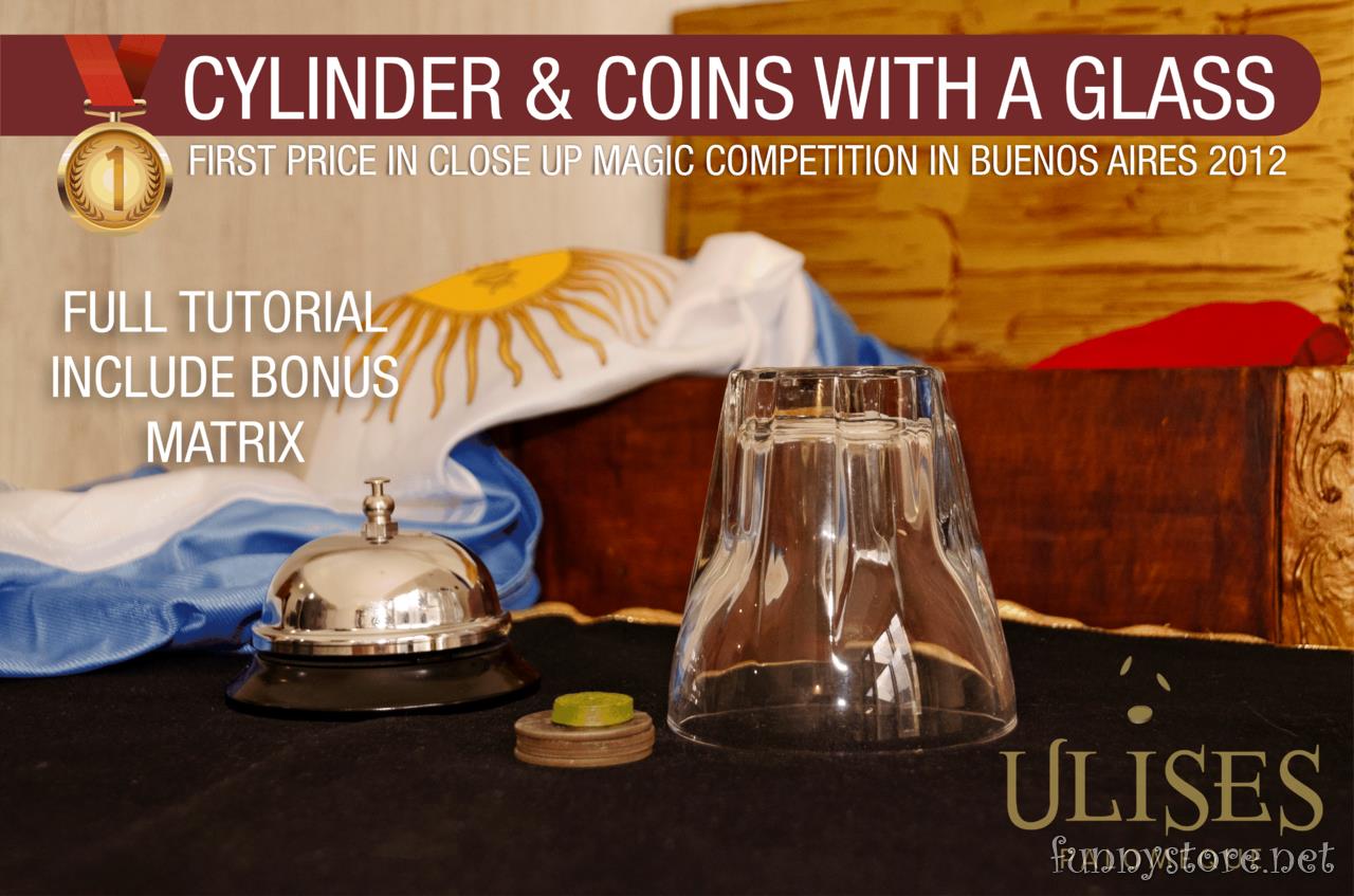 (image for) Ulises Palomeque - Cylinder and Coins with Glass
