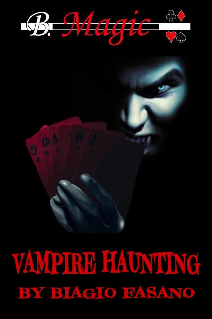 (image for) Biagio Fasano (B. Magic) - Vampire Haunting
