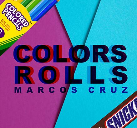 Marcos Cruz - Colors Rolls