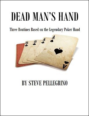Steve Pellegrino - Dead Man's Hand