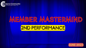 CCC - Member Mastermind: 2nd Performance! (June 2023)