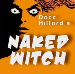 Docc Hilford - The Naked Witch Product