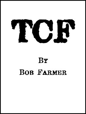 Bob Farmer - TCF