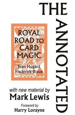 Mark Lewis - Annotated Royal Road to Card Magic