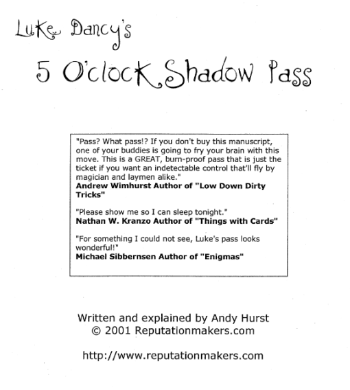 Luke Dancy - 5 O'Clock Shadow Pass