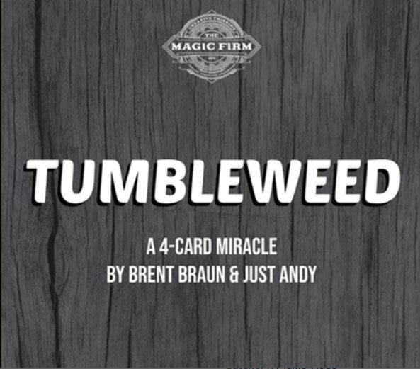 Brent Braun and Andy Glass - Tumbleweed