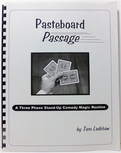 Tom Ladshaw - Pasteboard Passage