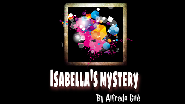 Alfredo Gile - Isabella's Mystery