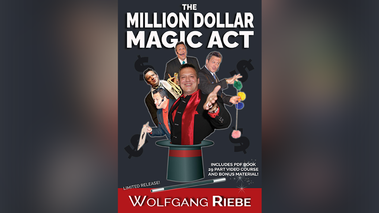 Wolfgang Riebe - The Million Dollar Magic Act