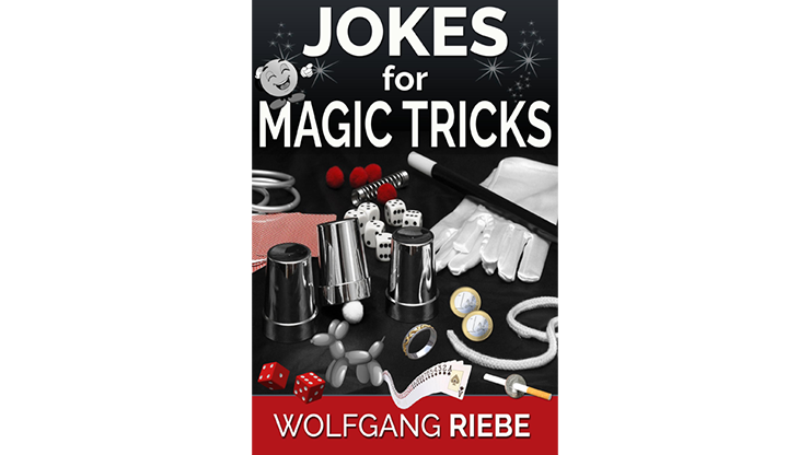 Wolfgang Riebe - Jokes For Magic Tricks