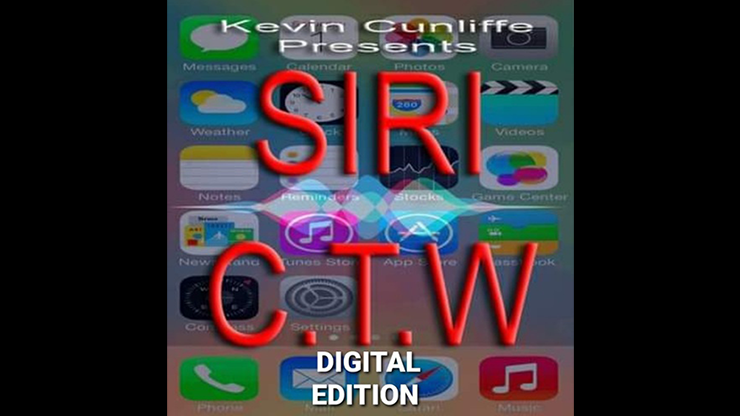 Kevin Cunliffe - Siri C.T.W DIGITAL EDITION