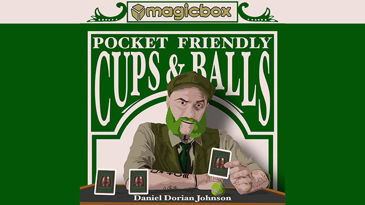 Daniel Dorian Johnson - Pocket Friendly Cups & Balls