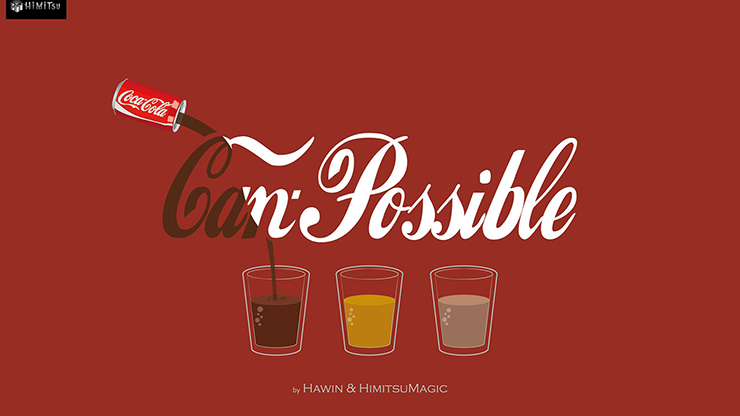 Hawin & Himitsu Magic - CANPOSSIBLE