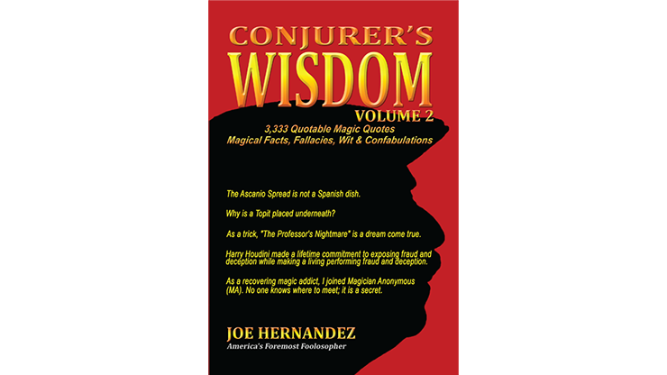 Joe Hernandez - Conjuror's Wisdom Vol 2