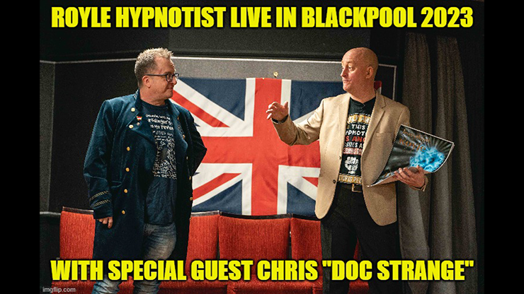 Jonathan Royle - Royle Hypnotist Live in Blackpool 2023 Exposing the True Inside Secrets of Stage Hypnosis (Complete)