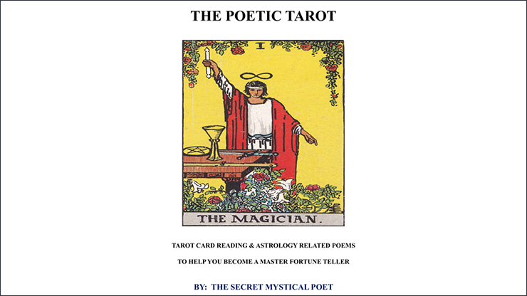 The Secret Mystical Poet & Jonathan Royle - THE POETIC TAROT