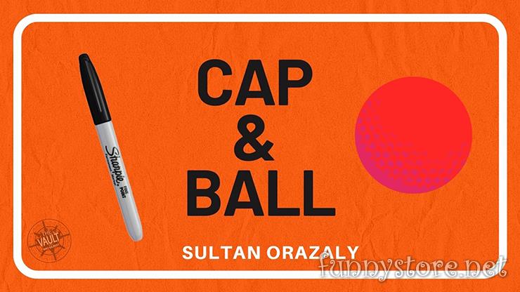 Sultan Orazaly - The Vault - Cap and Ball