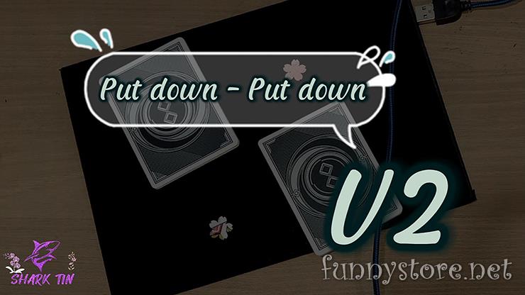 Shark Tin and JJ team - Put down - Put down v2