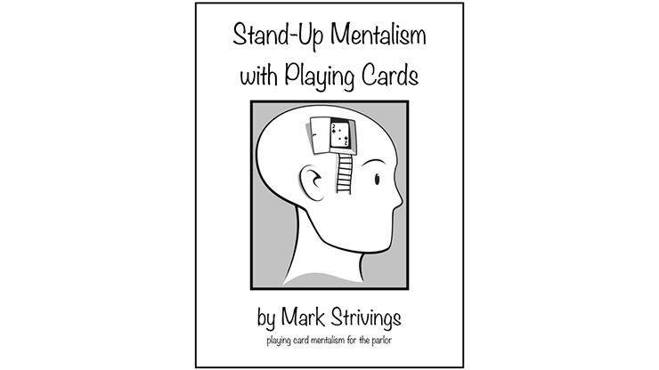 Mark Strivings - Stand-Up Mentalism With Playing Cards