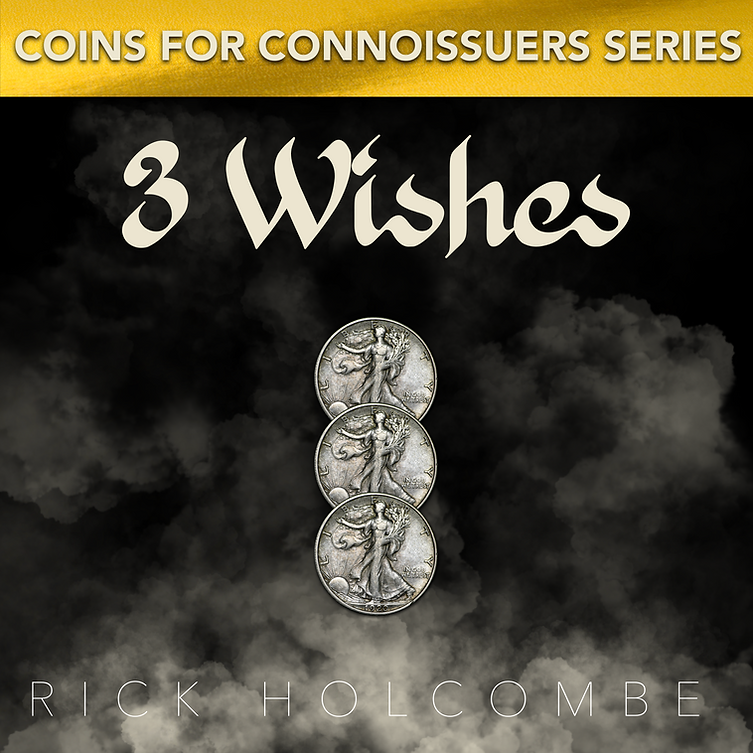 Rick Holcombe - 3 Wishes