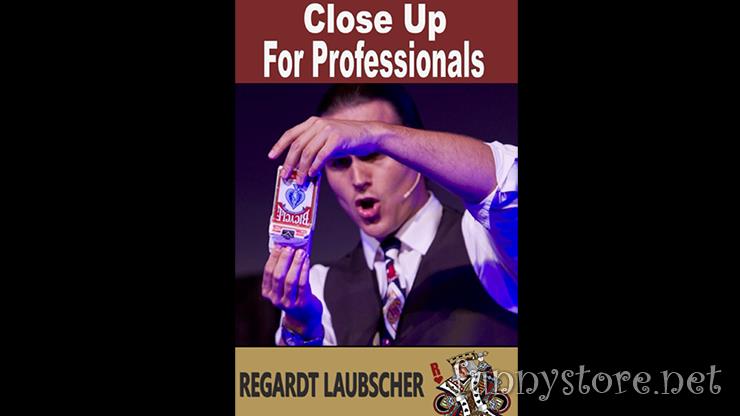 Regardt Laubscher - Close-Up for Professionals