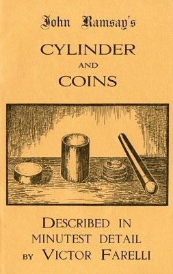 John Ramsay & Victor Farelli - John Ramsay's Cylinder and Coins