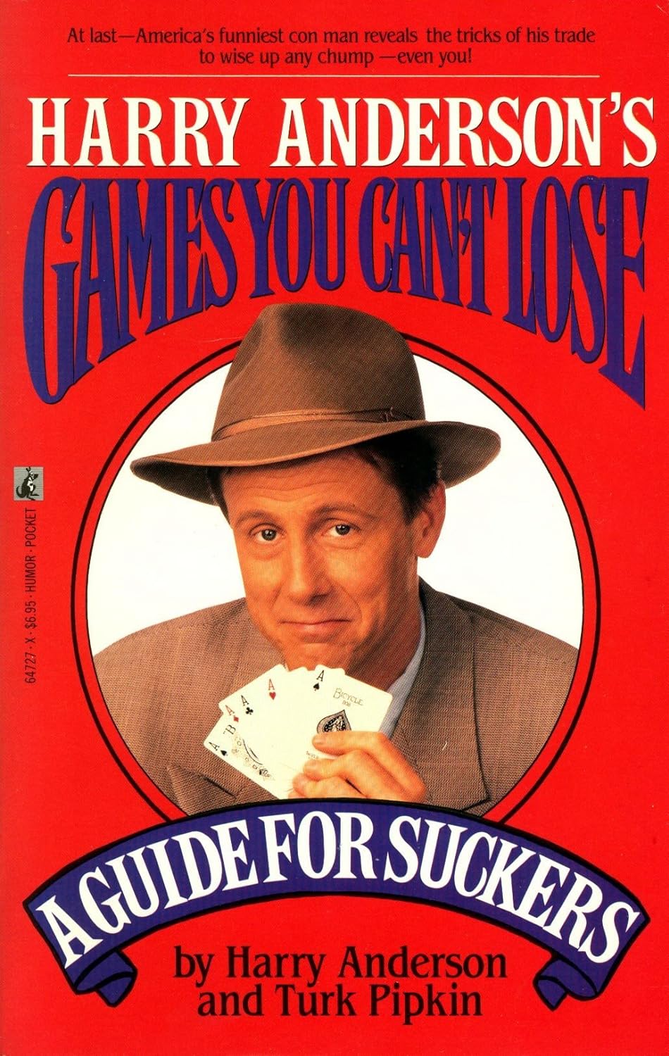(image for) Harry Anderson and Turk Pipkin - Harry Anderson's Games You Can't Lose