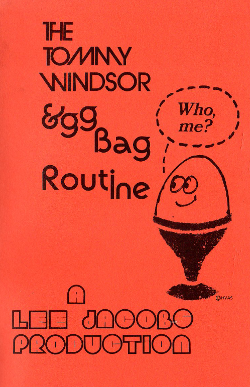 Lee Jacobs - Tommy Windsor Egg Bag Routine