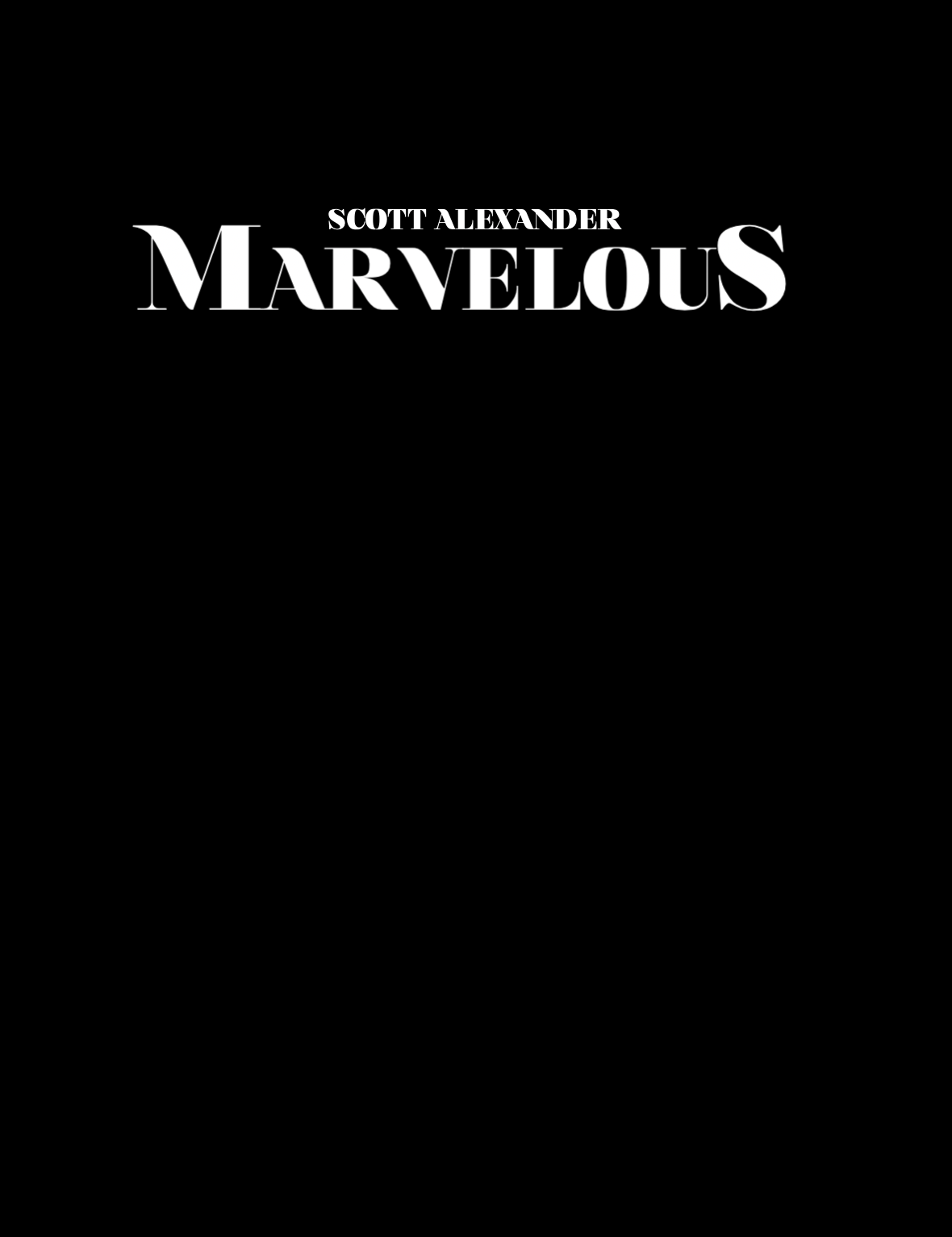 Pre-Sale: Scott Alexander - MARVELOUS