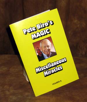 (image for) Pete Biro - Magic Vol 08 - Miscellaneous Miracles