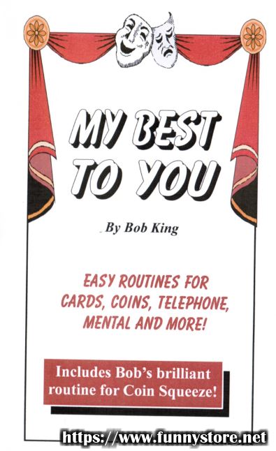 Bob King - My Best To You