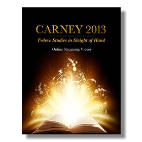 John Carney - CarneyMagic 2013 Complete Series