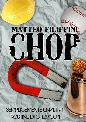 Matteo Filippini - Chop