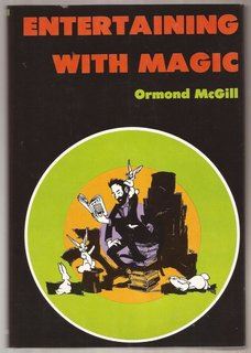 Ormond McGill - Entertaining With Magic (1977)