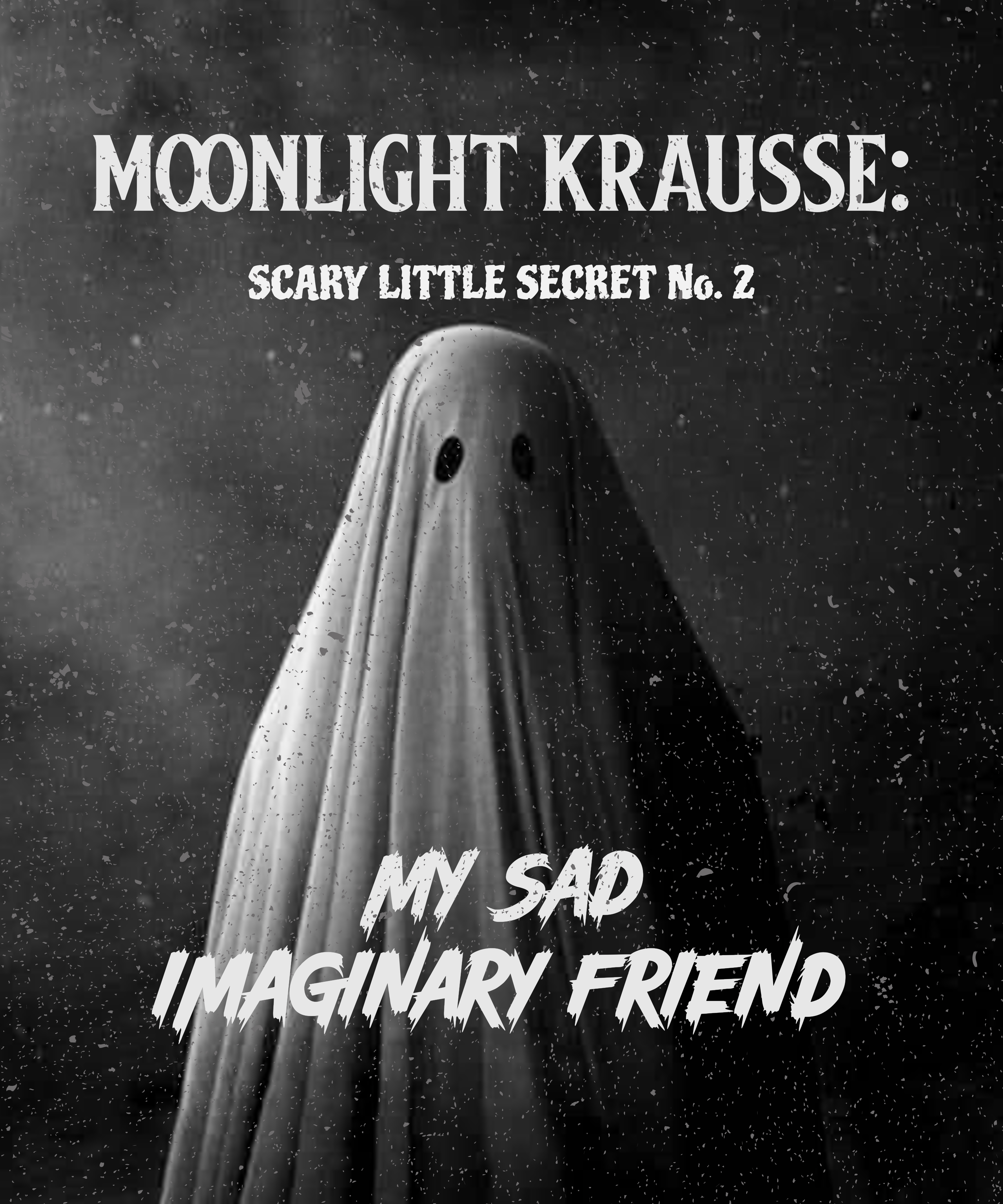 Scary Little Secrets - Moonlight Krausse Secret No. 2