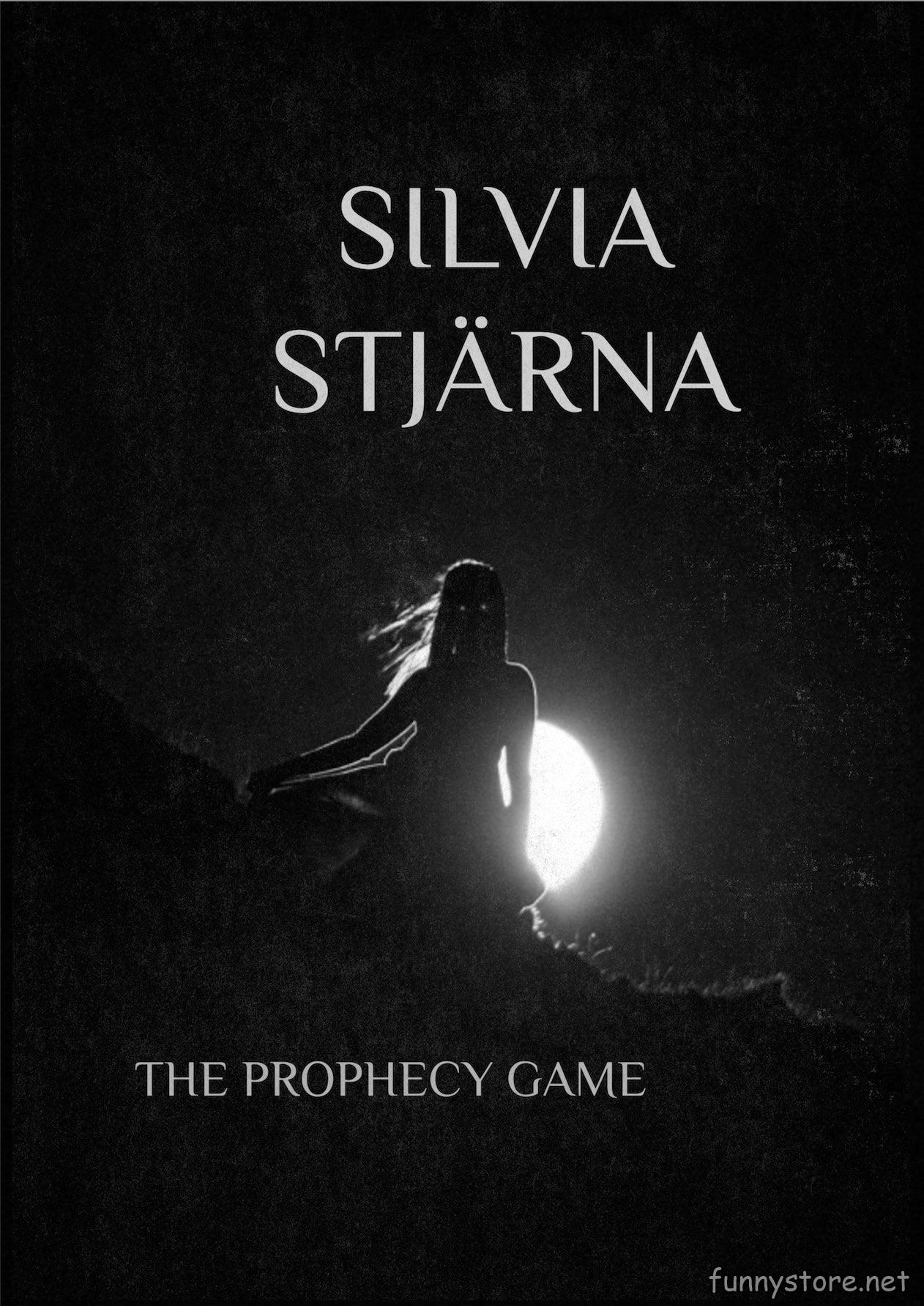 Silvia Stjarna - The Prophecy Game