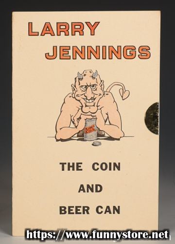 Larry Jennings - The Coin And Beer Can