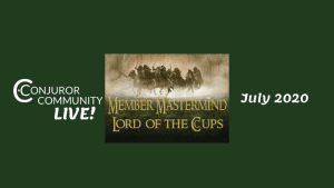 (image for) Conjuror Community Club - Member Mastermind (July 2020)