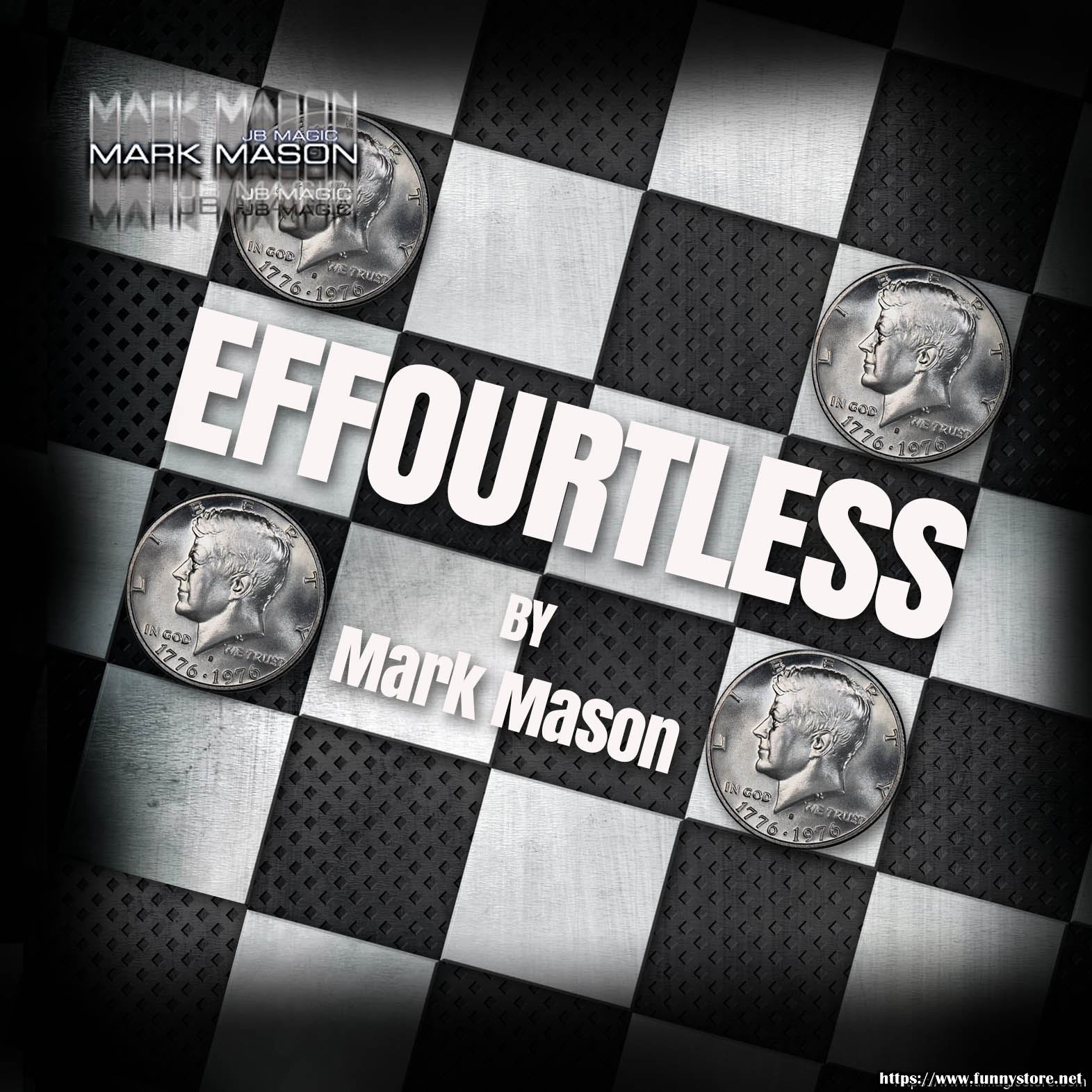 Mark Mason - Effourtless