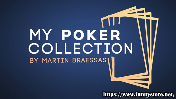 Martin Braessas - My Poker Collection