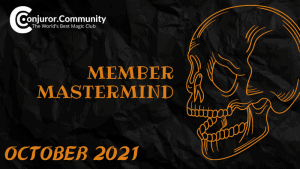 Conjuror Community Club - Member Mastermind (October 2021)