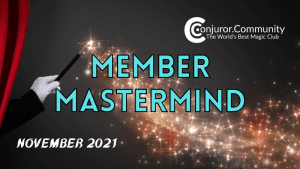 Conjuror Community Club - Member Mastermind (November 2021)