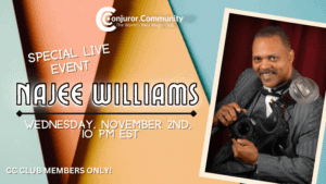 Conjuror Community Club - Najee Williams Live Event
