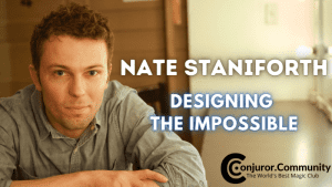 Conjuror Community Club - Nate Staniforth Designing the Impossible