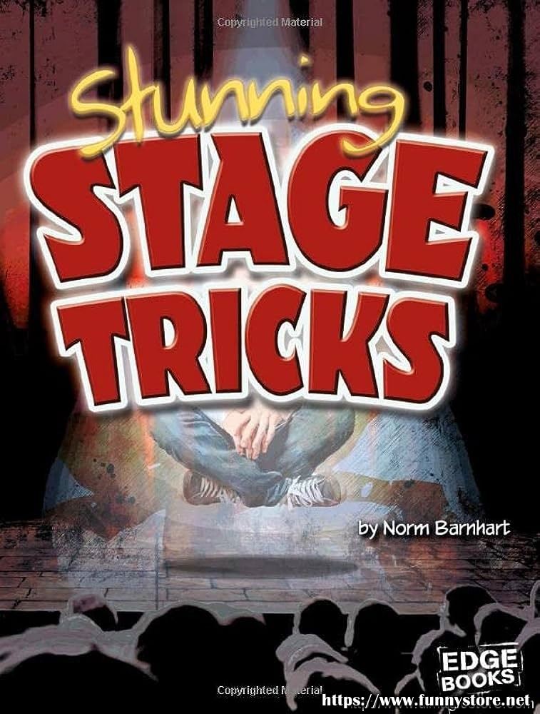 Norm Barnhart - Stunning Stage Tricks