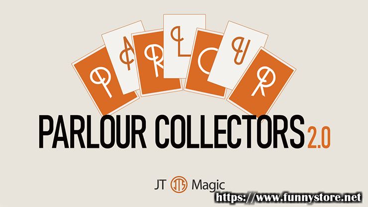 JT - Parlour Collectors 2.0