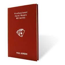 Paul Gordon - Professional Card Magic Miracles
