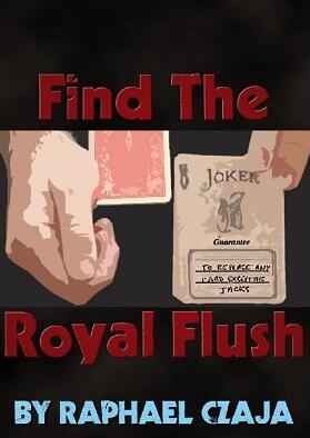 (image for) Raphaël Czaja - Find the Royal Flush