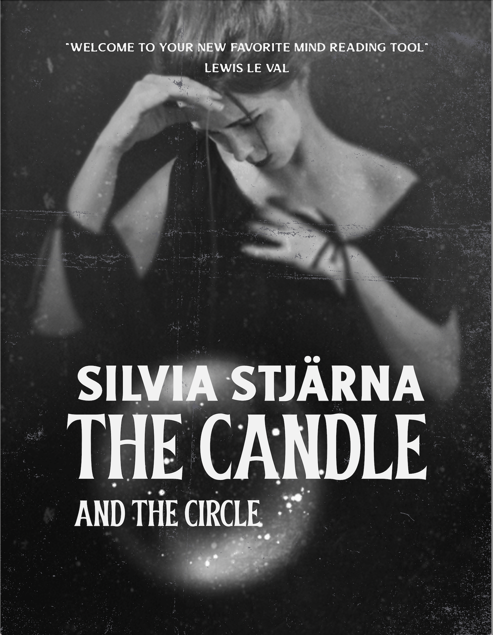Silvia Stjarna - The Candle and The Circle